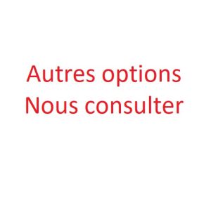 AUTRES OPTIONS NOUS CONSULTER